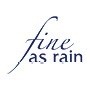 Fine As Rain